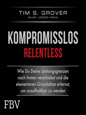 cover image of Kompromisslos--Relentless